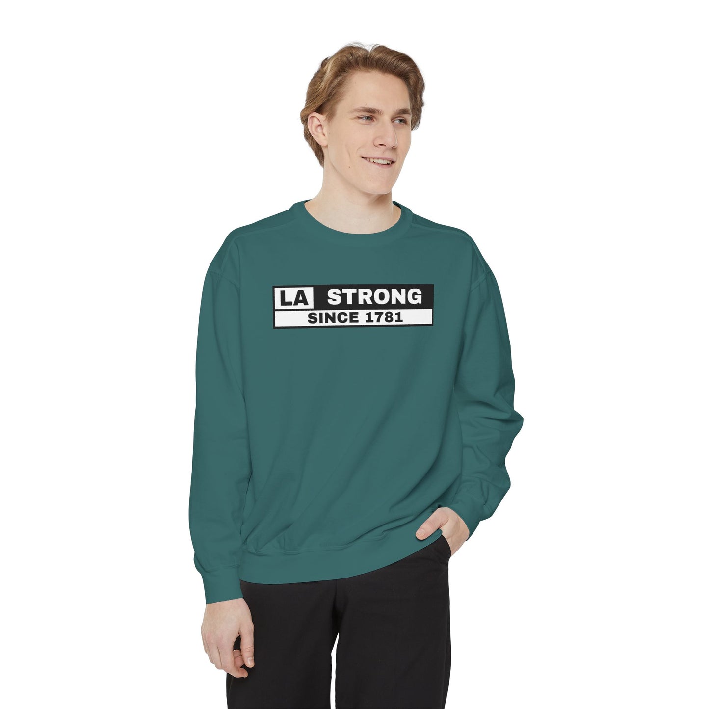 LA Strong Sweatshirt - Garment-Dyed Unisex Style