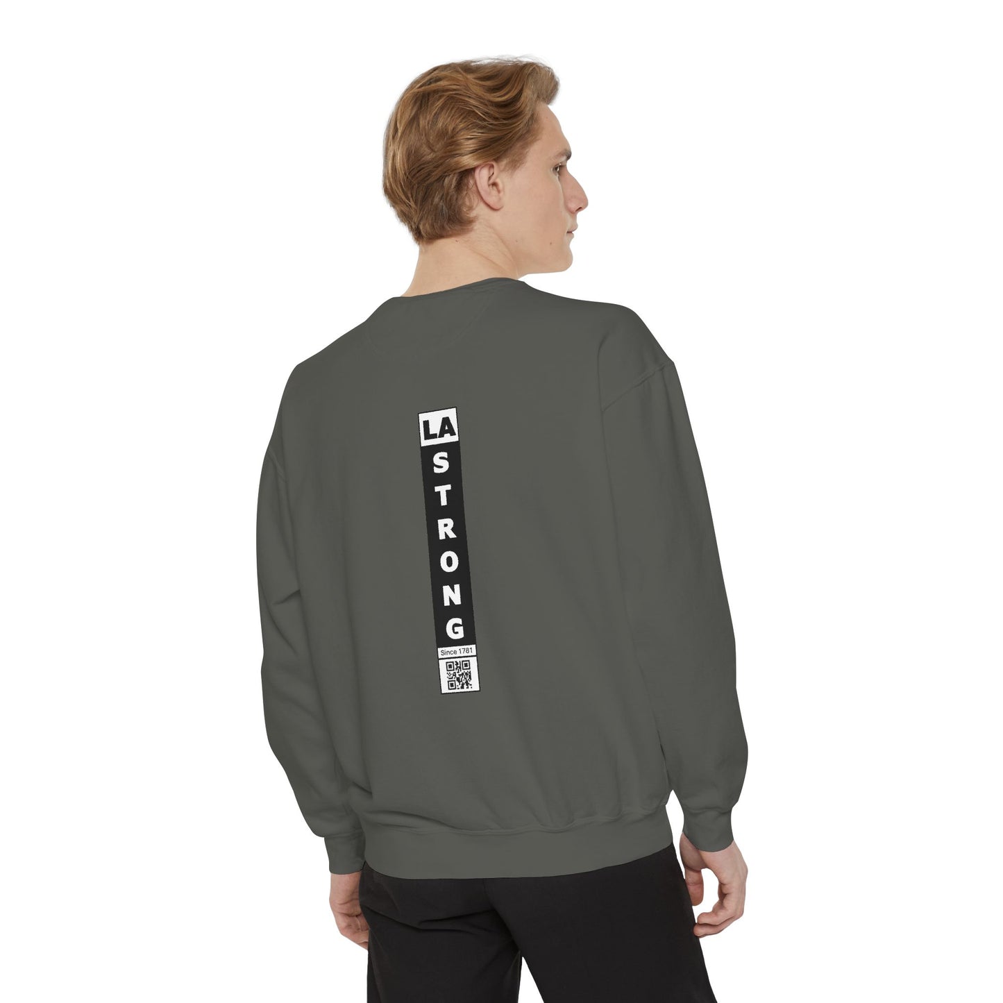 LA Strong Sweatshirt - Garment-Dyed Unisex Style