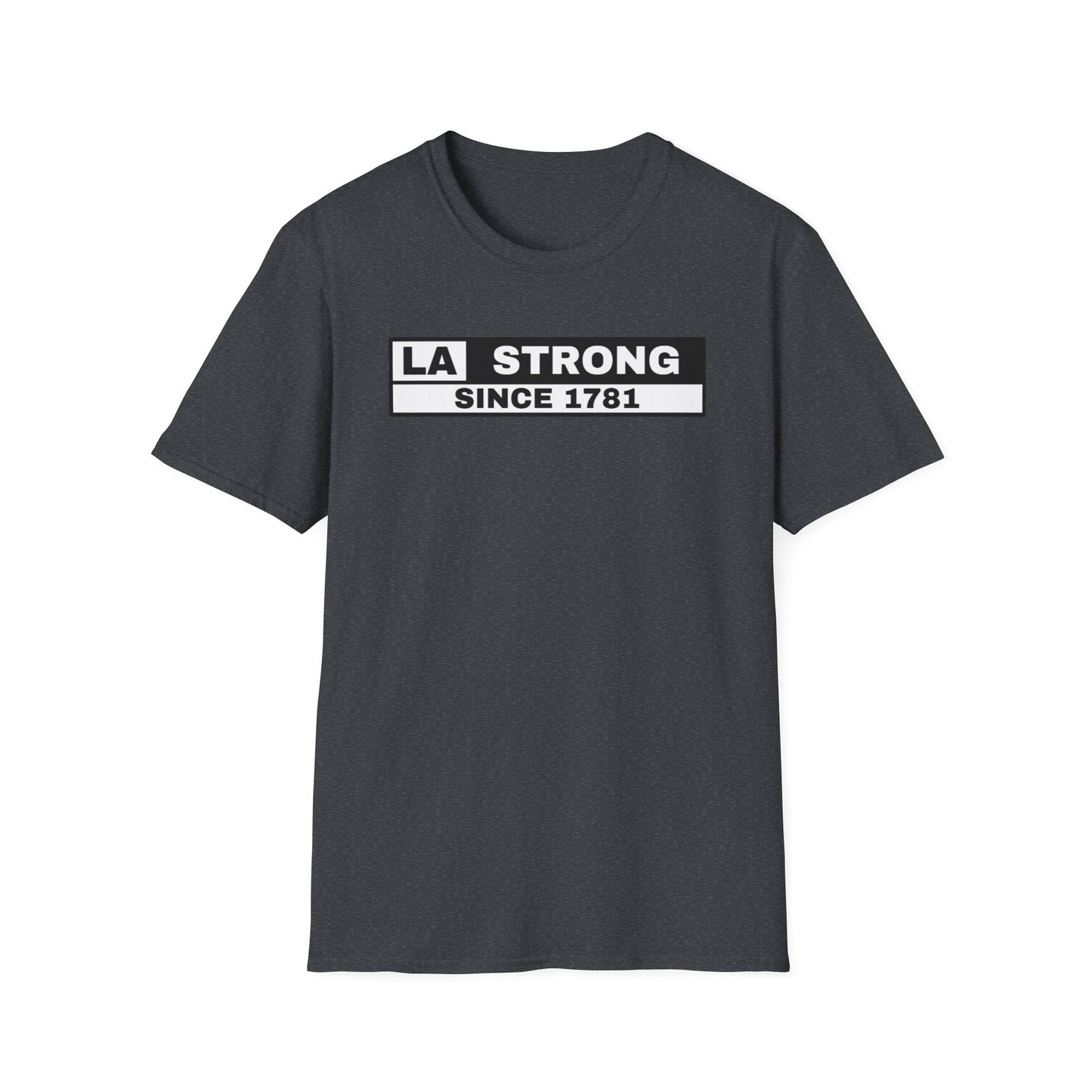 LA Strong Unisex T-Shirt - Casual Softstyle Tee for Everyday Comfort