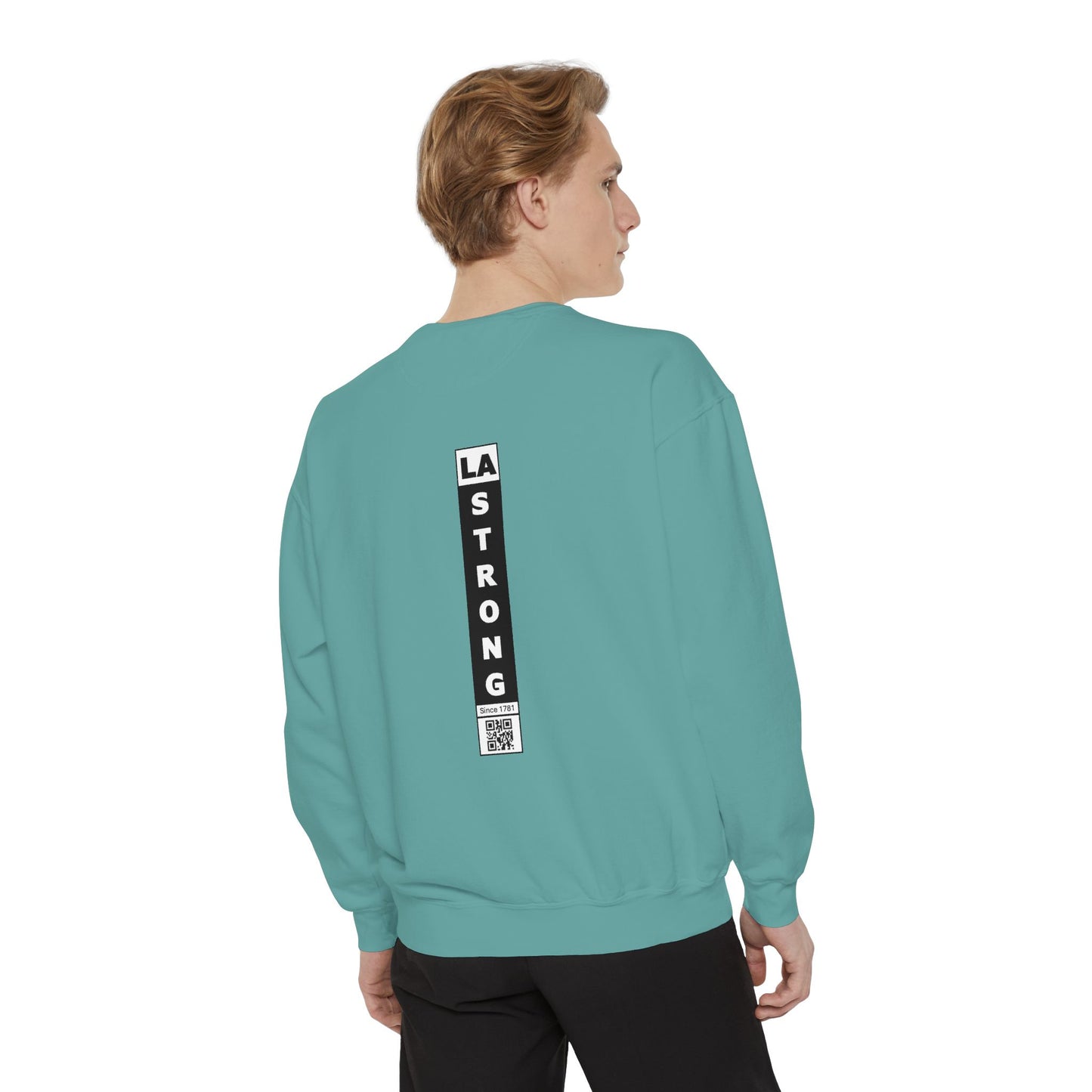 LA Strong Sweatshirt - Garment-Dyed Unisex Style