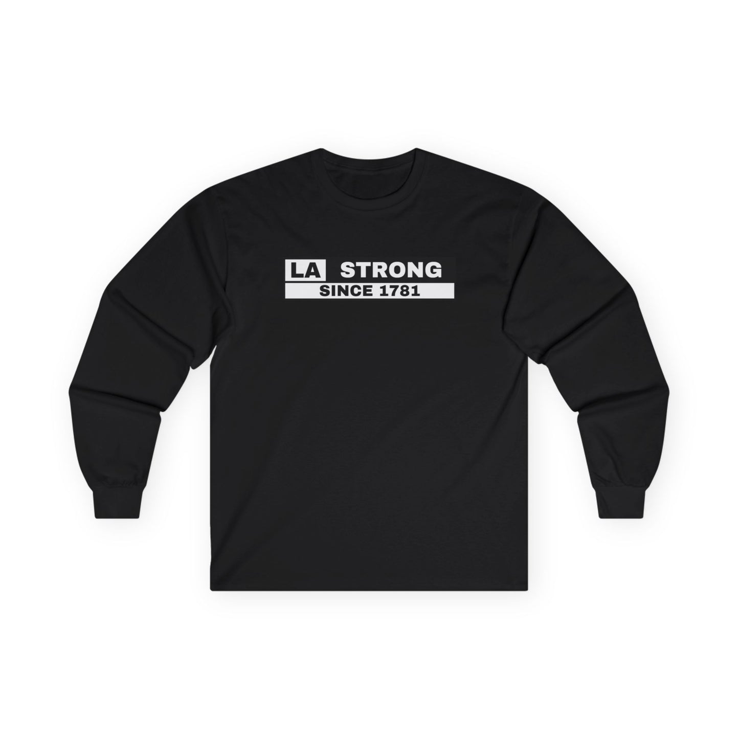 LA STRONG Unisex Ultra Cotton Long Sleeve Tee – Comfort and Style for Every Occasion