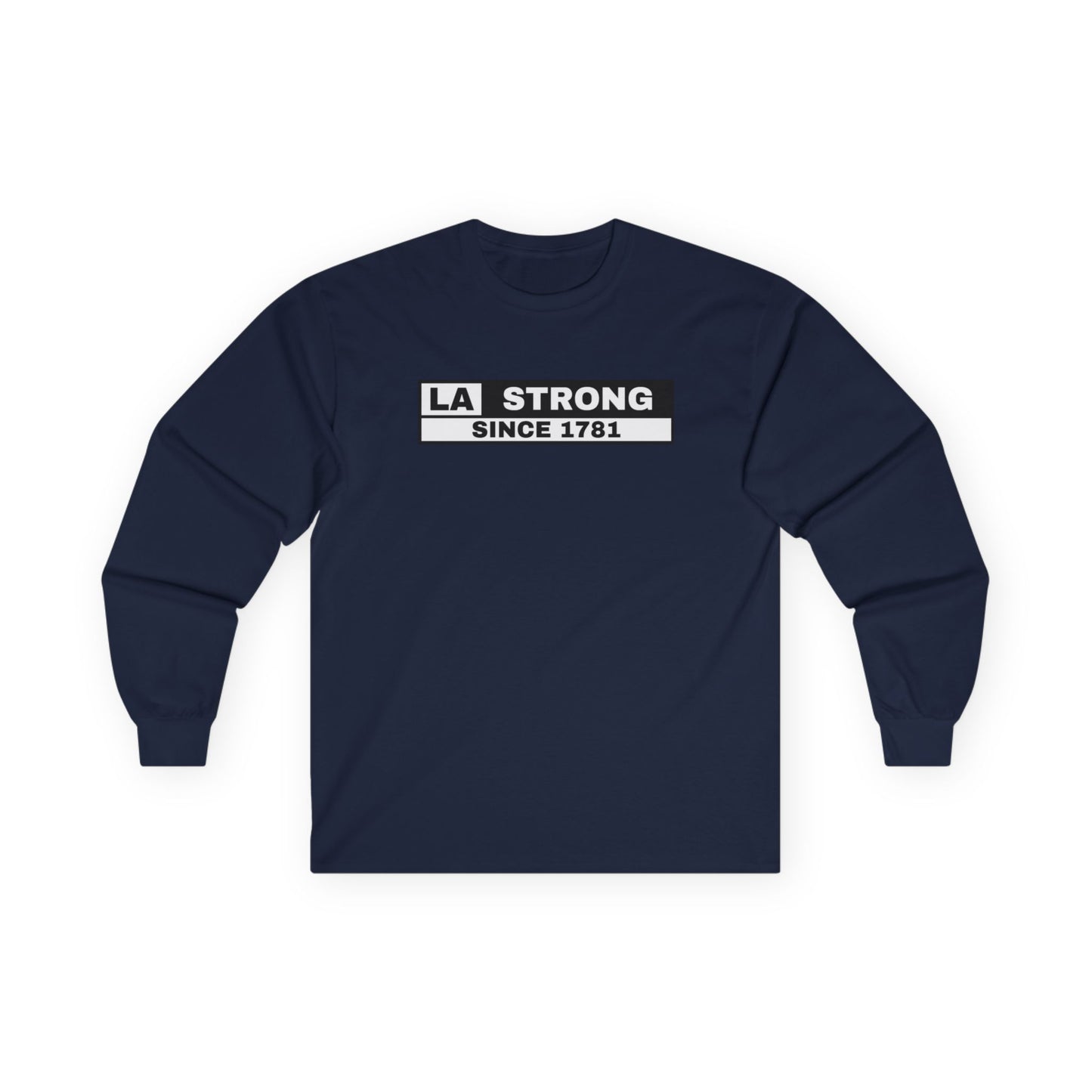 LA STRONG Unisex Ultra Cotton Long Sleeve Tee – Comfort and Style for Every Occasion