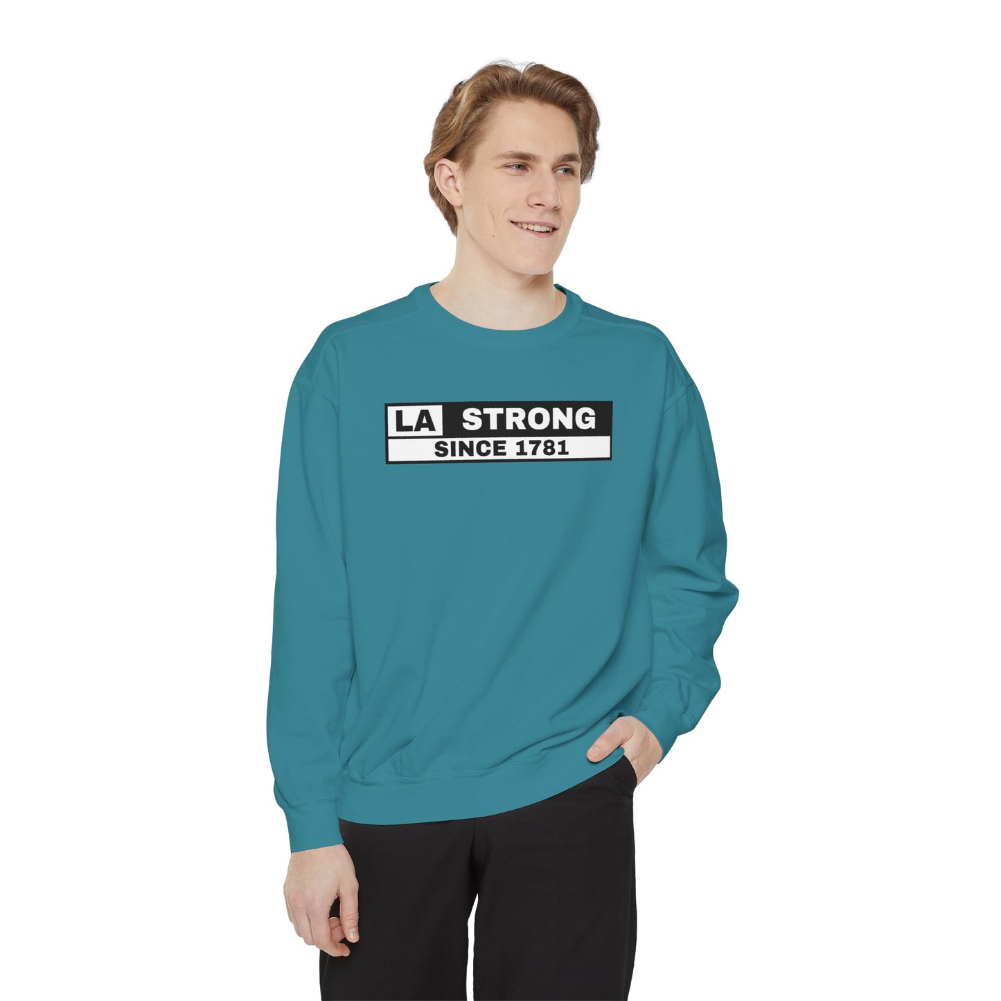 LA Strong Sweatshirt - Garment-Dyed Unisex Style